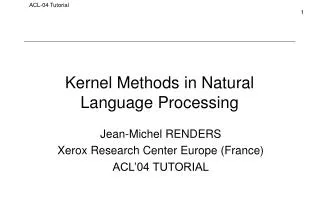 Kernel Methods in Natural Language Processing