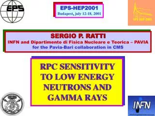 RPC SENSITIVITY TO LOW ENERGY NEUTRONS AND GAMMA RAYS