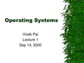 Operating Systems