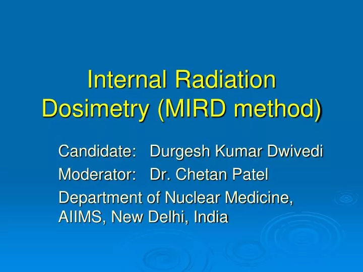 internal radiation dosimetry mird method