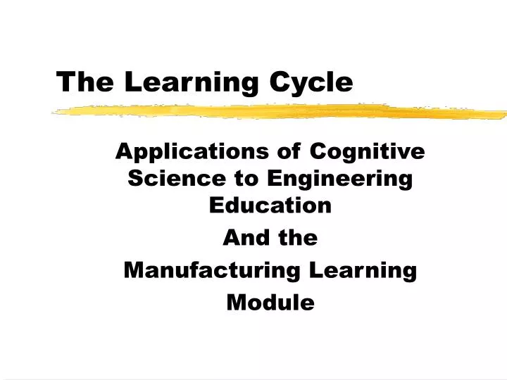 the learning cycle