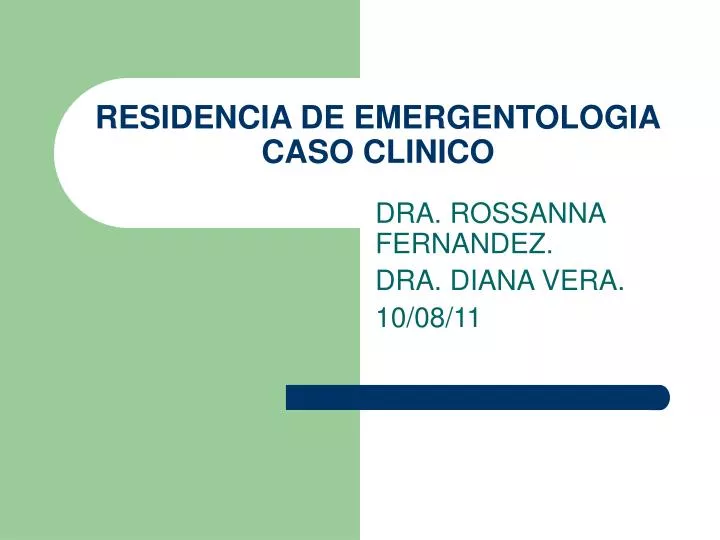 residencia de emergentologia caso clinico