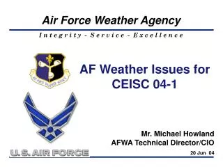 AF Weather Issues for CEISC 04-1