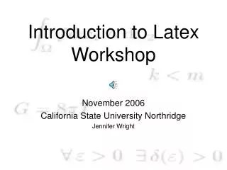 Introduction to Latex Workshop