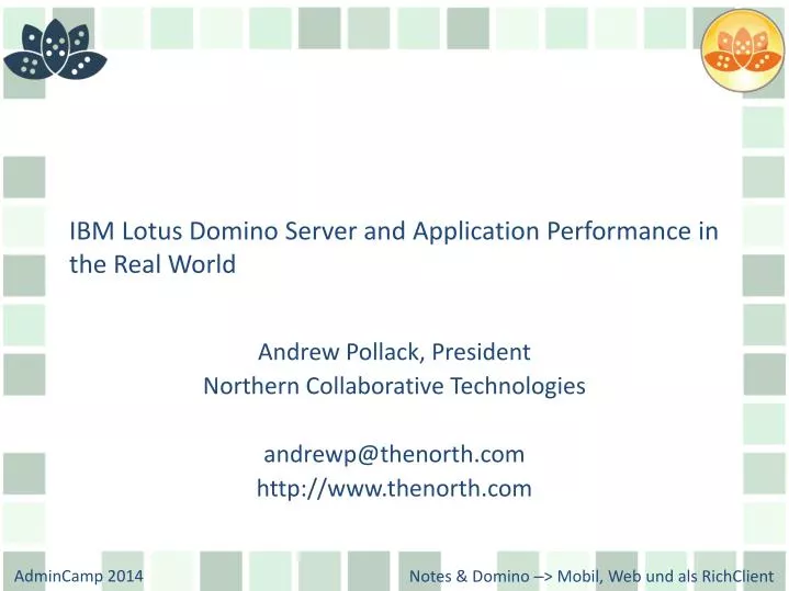 ibm lotus domino server and application performance in the real world
