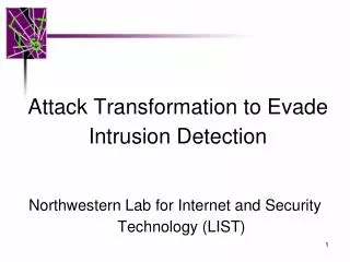 Attack Transformation to Evade Intrusion Detection