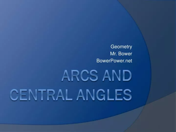 geometry mr bower bowerpower net