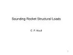 Sounding Rocket Structural Loads - slide 1