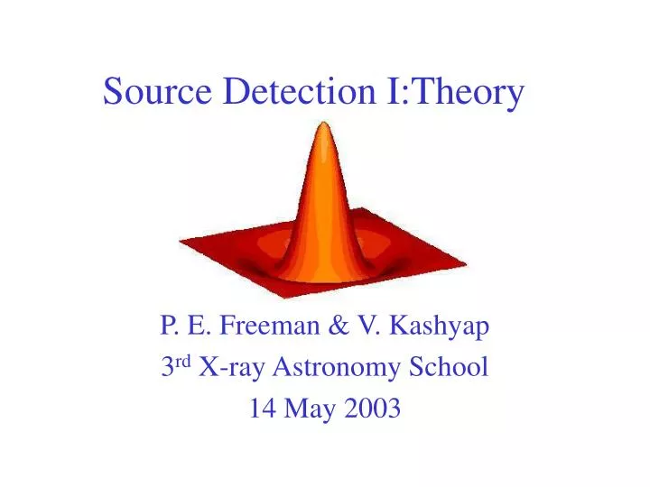 source detection i theory