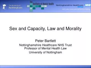 Sex and Capacity, Law and Morality
