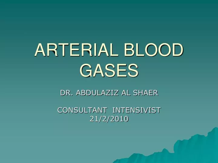 arterial blood gases