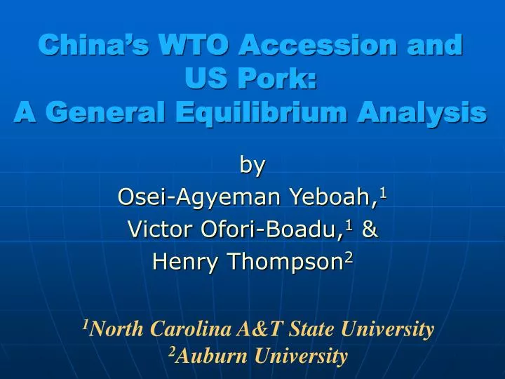 china s wto accession and us pork a general equilibrium analysis