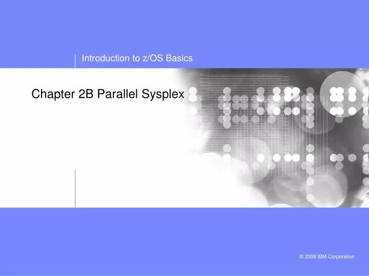 chapter 2b parallel sysplex