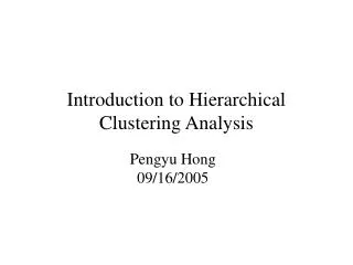 Introduction to Hierarchical Clustering Analysis
