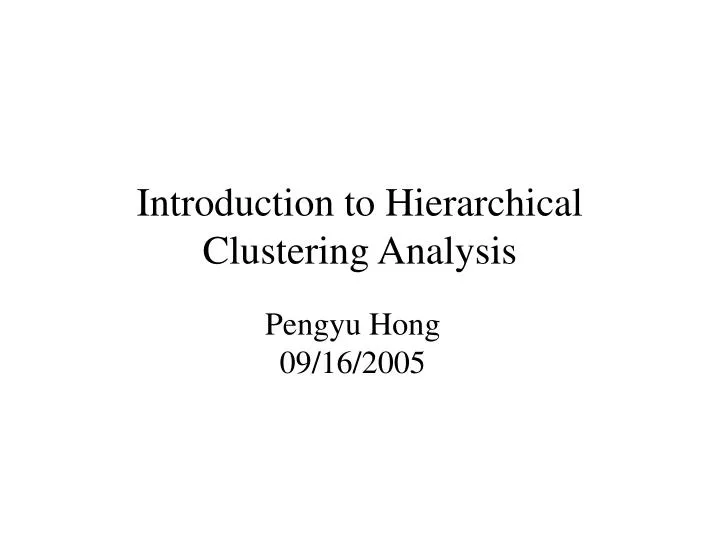 introduction to hierarchical clustering analysis