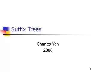 Suffix Trees