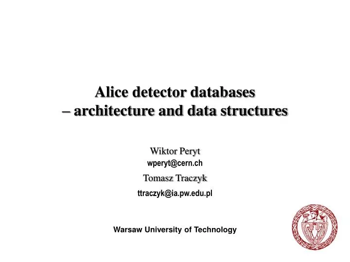 alice detector databases architecture and data structures