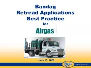 Bandag Retread Applications Best Practice for