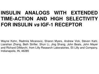 INSULIN ANALOGS WITH EXTENDED TIME-ACTION AND HIGH SELECTIVITY FOR INSULIN vs IGF-1 RECEPTOR