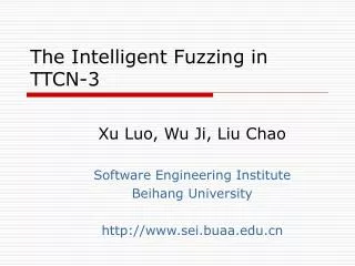 The Intelligent Fuzzing in TTCN-3