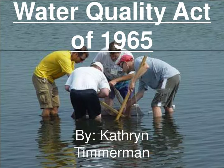 water quality act of 1965