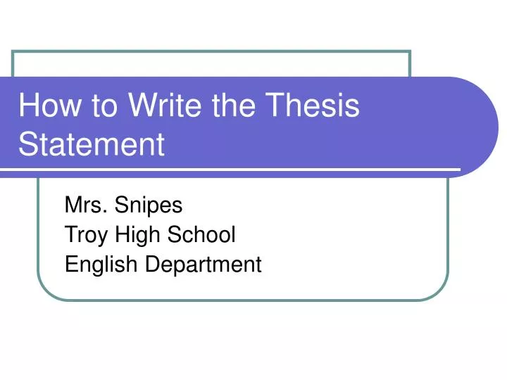 how to write the thesis statement