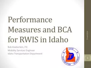 Performance Measures and BCA for RWIS in Idaho