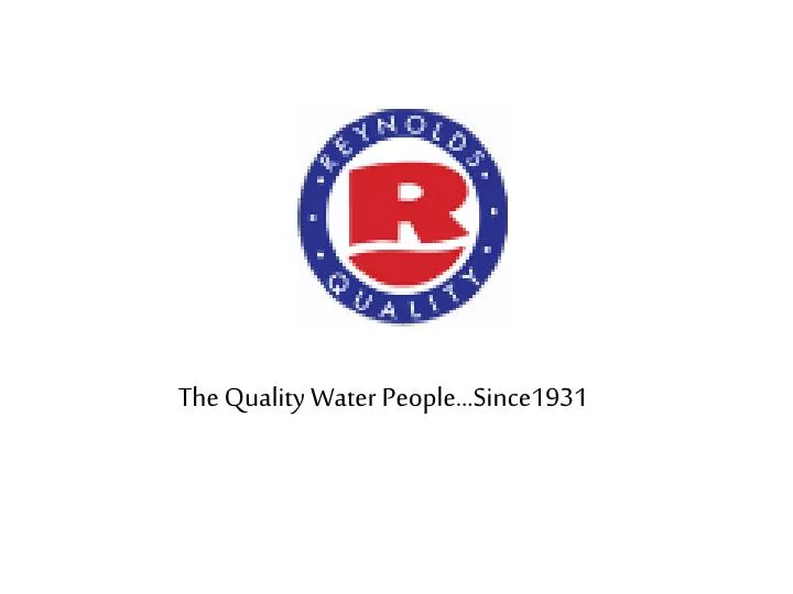 the quality water people since1931
