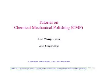Tutorial on Chemical Mechanical Polishing (CMP)