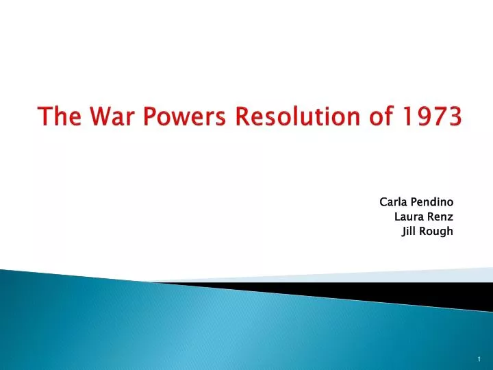 the war powers resolution of 1973