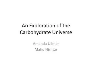 An Exploration of the Carbohydrate Universe