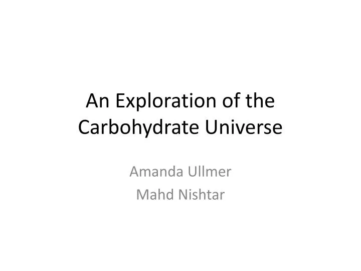 an exploration of the carbohydrate universe