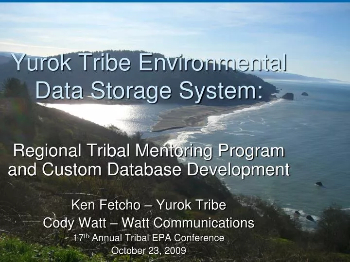 yurok tribe environmental data storage system