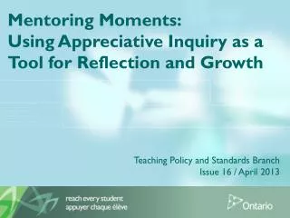Mentoring Moments: Using Appreciative Inquiry as a Tool for Reflection and Growth