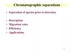 Chromatographic separations - slide 1