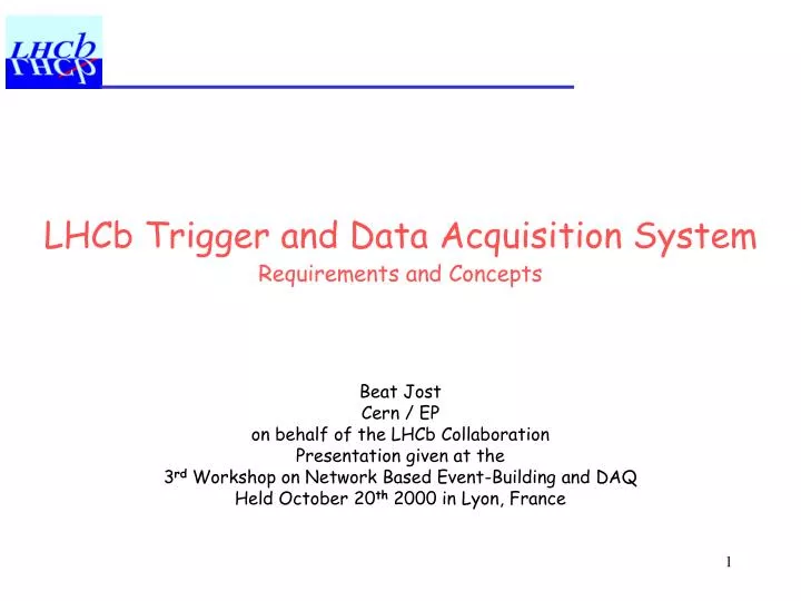 lhcb trigger and data acquisition system requirements and concepts