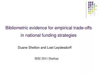 Bibliometric evidence for empirical trade-offs in national funding strategies