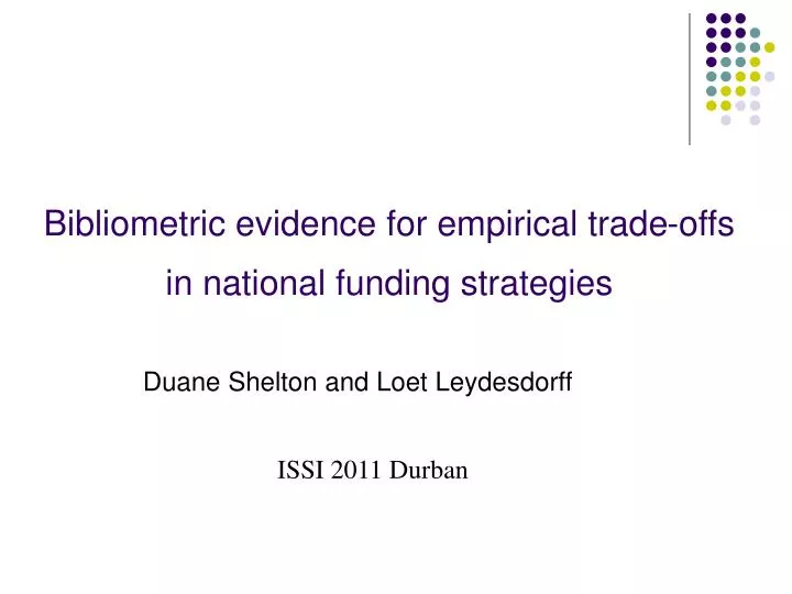 bibliometric evidence for empirical trade offs in national funding strategies
