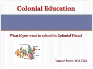 Colonial Education