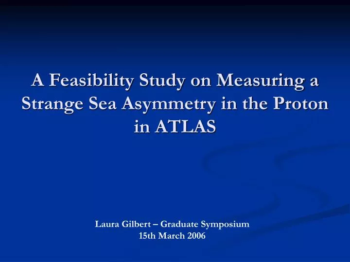 a feasibility study on measuring a strange sea asymmetry in the proton in atlas