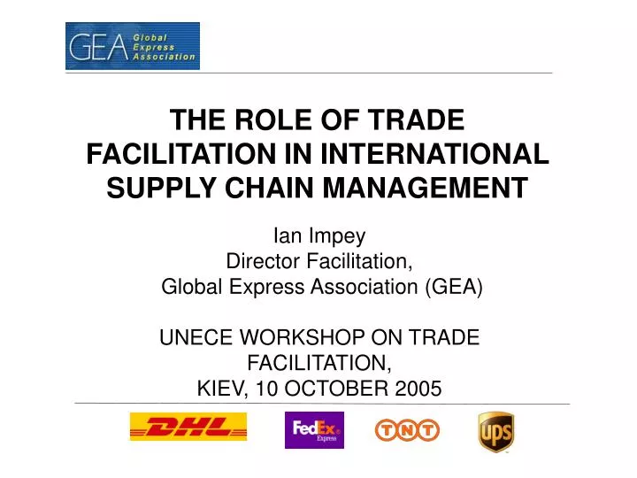 the role of trade facilitation in international supply chain management