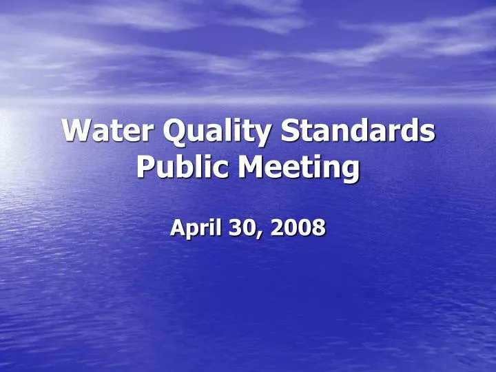 water quality standards public meeting