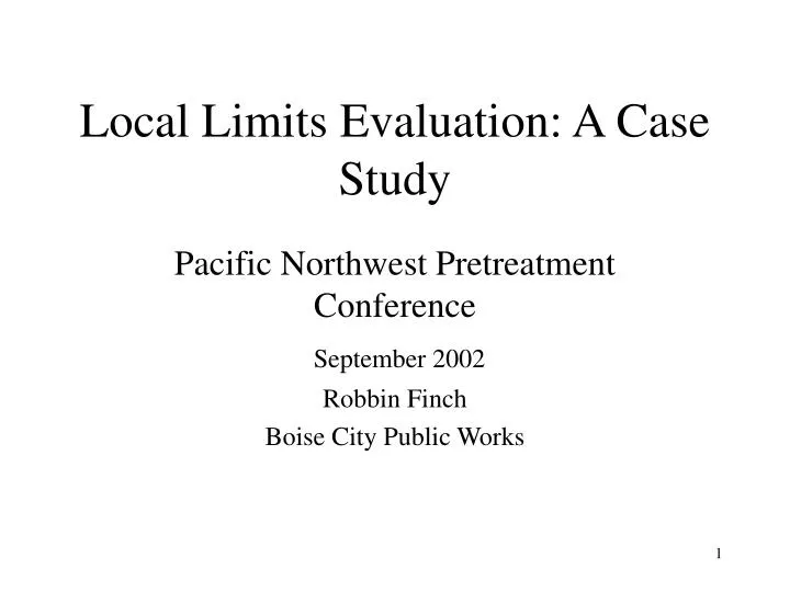 local limits evaluation a case study