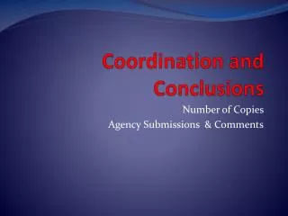 Coordination and Conclusions