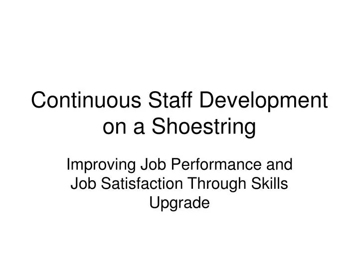 continuous staff development on a shoestring