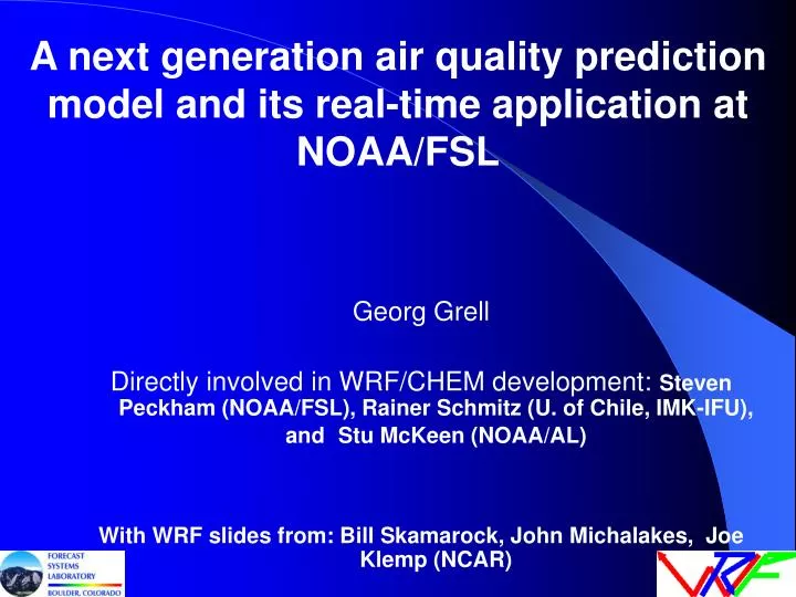 a next generation air quality prediction model and its real time application at noaa fsl