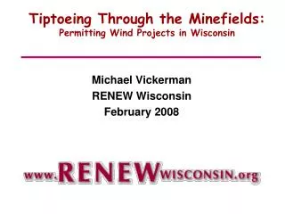 Tiptoeing Through the Minefields: Permitting Wind Projects in Wisconsin