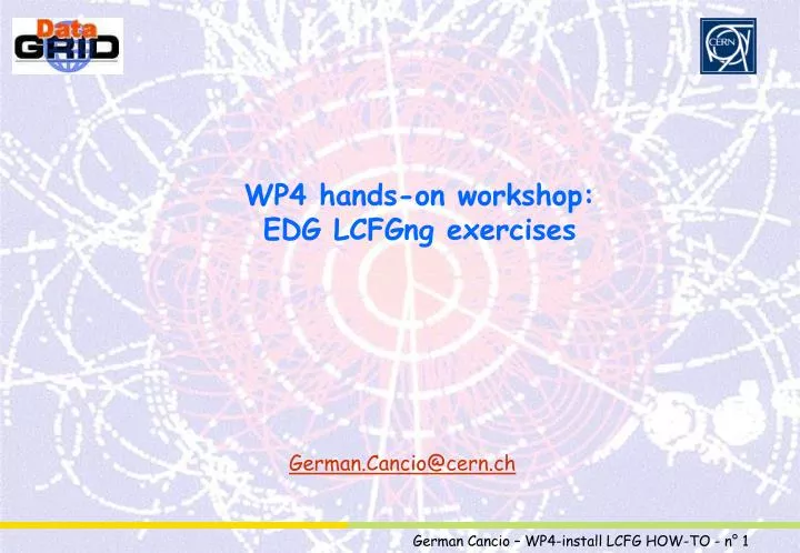 wp4 hands on workshop edg lcfgng exercises