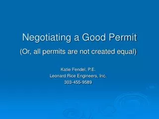 Negotiating a Good Permit