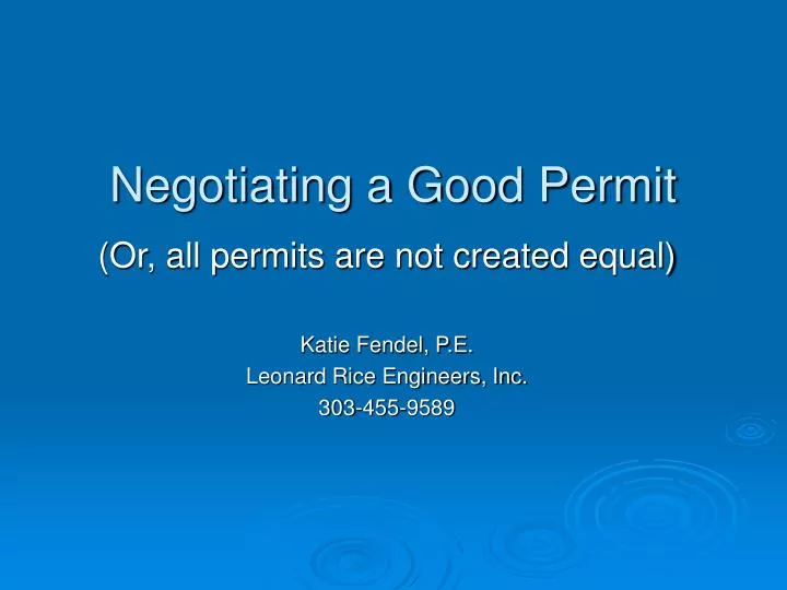 negotiating a good permit